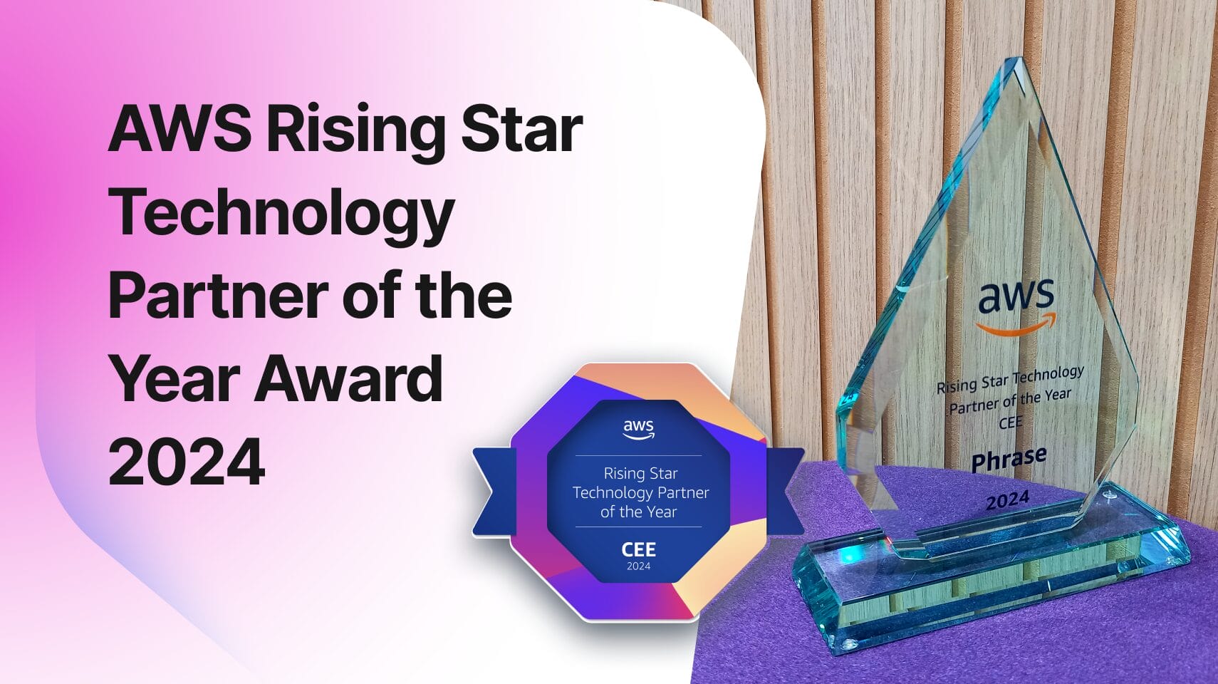 Phrase wurde als Gewinner der AWS Partner Awards 2024 ausgezeichnet