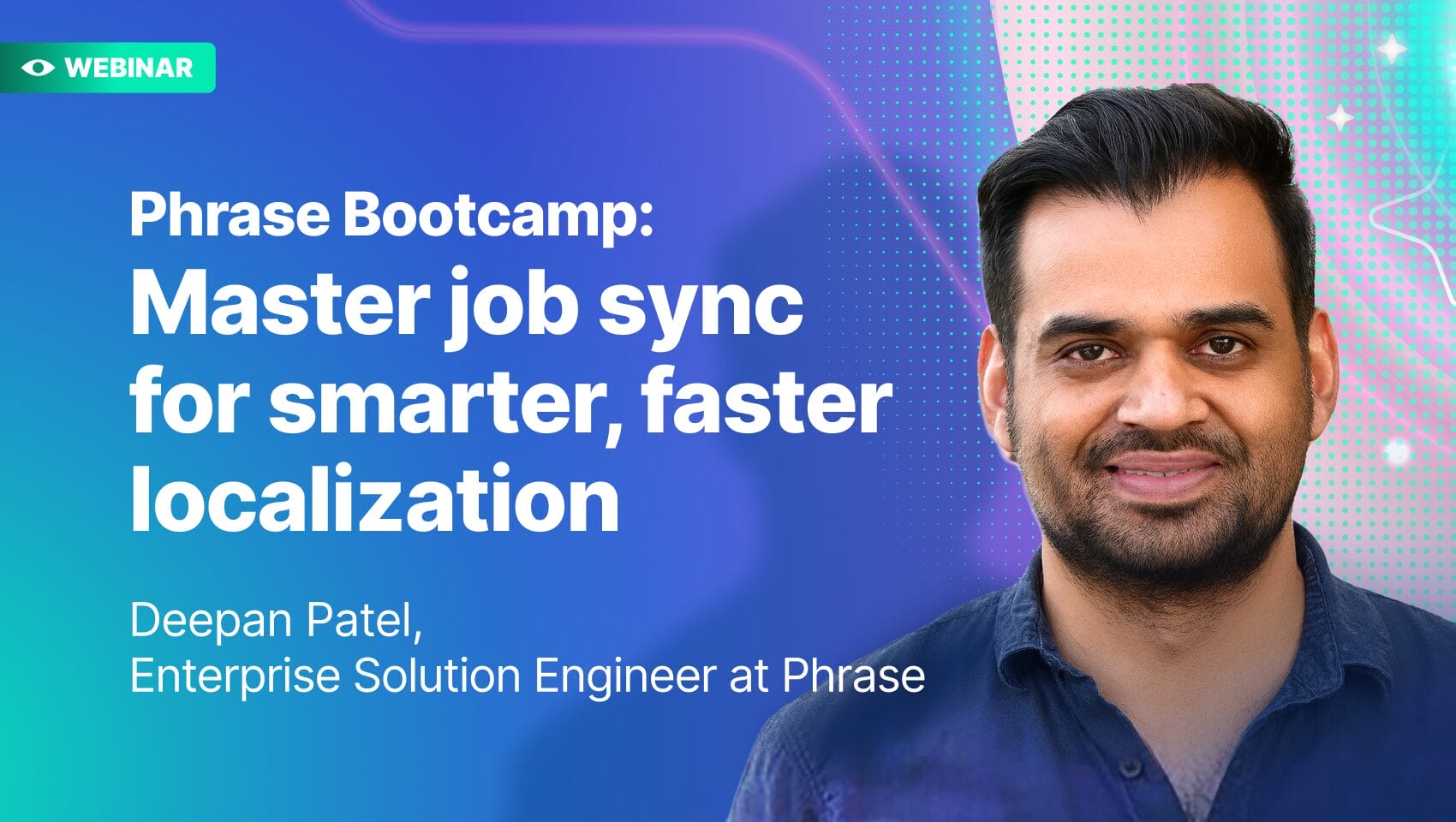 Phrase Bootcamp: Job Sync meistern – für eine intelligentere und schnellere Lokalisierung