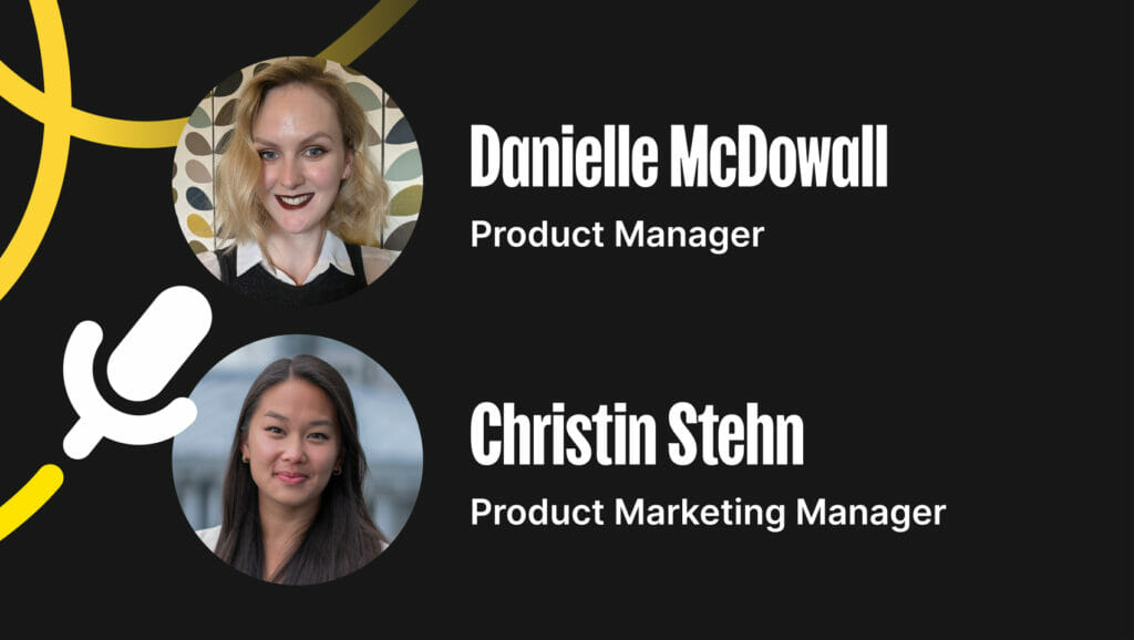 Headshots of Danielle McDowall and Chistin Stehn | Phrase